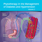 Phytotherapy in the Management of Diabetes and Hypertension, Volume 2