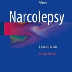Narcolepsy 2016 : A Clinical Guide