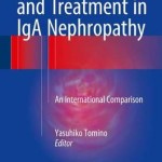 Pathogenesis and Treatment in IGA Nephropathy 2016 : An International Comparison