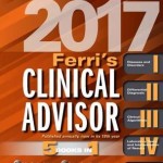 Ferri's Clinical Advisor 2017 : 5 Books in 1