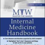 Master the Wards: Internal Medicine Handbook, 3rd Edition