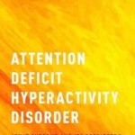 Attention Deficit Hyperactivity Disorder : Adult Outcome and its Predictors
