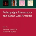 Oxford Rheumatology Library: Polymyalgia Rheumatica and Giant Cell Arteritis