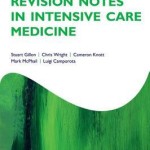 Revision Notes in Intensive Care Medicine