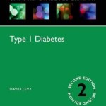 Type 1 Diabetes: Oxford Diabetes Library, 2nd Edition