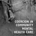Coercion in Community Mental Health Care : International Perspectives