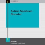 Primer on Autism Spectrum Disorder