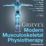 Grieve’s Modern Musculoskeletal Physiotherapy, 4th Edition