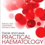 Dacie and Lewis Practical Haematology, 12th Edition