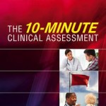 The 10-Minute Clinical Assessment, 2nd Edition