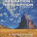 Sensation and Perception, 10th Edition
