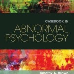 Casebook in Abnormal Psychology, 5th Edition