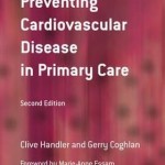 Preventing Cardiovascular Disease in Primary Care, 2nd Edition