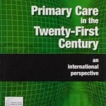 Primary Care in the Twenty-First Century : An International Perspective