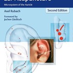 Principles of Ear Acupuncture: Microsystem of the Auricle, 2nd Edition