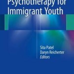 Psychotherapy for Immigrant Youth 2016
