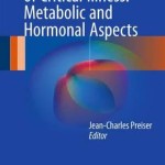 The Stress Response of Critical Illness: Metabolic and Hormonal Aspects 2016