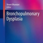 Bronchopulmonary Dysplasia