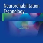 Neurorehabilitation Technology, 2nd Edition