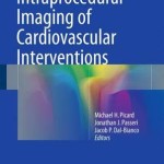 Intraprocedural Imaging of Cardiovascular Interventions 2016
