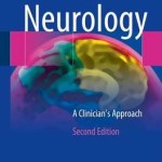 Neurology: A Clinician’s Approach, 2nd Edition