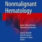 Nonmalignant Hematology 2016 : Expert Clinical Review: Questions and Answers