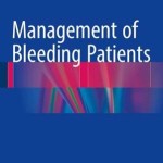 Management of Bleeding Patients 2016