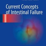 Current Concepts of Intestinal Failure 2017