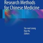 Evidence-Based Research Methods for Chinese Medicine