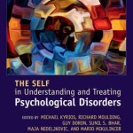 The Self in Understanding and Treating Psychological Disorders