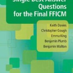 Single Best Answer Questions for the Final Fficm