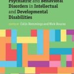 Psychiatric and Behavioral Disorders in Intellectual and Developmental Disabilities, 3rd Edition