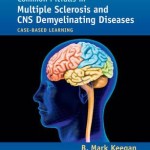 Common Pitfalls in Multiple Sclerosis and CNS Demyelinating Diseases : Case-Based Learning
