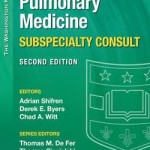 The Washington Manual Pulmonary Medicine Subspecialty Consult, 2nd Edition