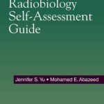 Radiobiology Self-Assessment Guide
