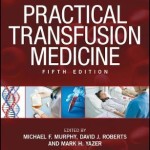 Practical Transfusion Medicine, 5th Edition