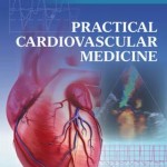 Practical Cardiovascular Medicine
