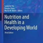 Nutrition and Health in a Developing World, 3rd Edition