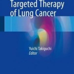 Molecular Targeted Therapy of Lung Cancer