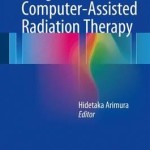 Image-Based Computer-Assisted Radiation Therapy