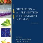 Nutrition in the Prevention and Treatment of Disease, 4th Edition