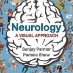 Neurology : A Visual Approach