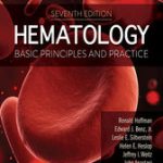 Hematology: Basic Principles and Practice E-Book