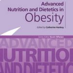 Advanced Nutrition and Dietetics in Obesity