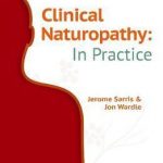 Clinical Naturopathy: In Practice