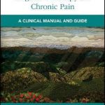 Mindfulness-Based Cognitive Therapy for Chronic Pain : A Clinical Manual and Guide