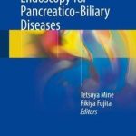 Advanced Therapeutic Endoscopy for Pancreatico-Biliary Diseases