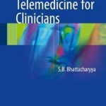 A DIY Guide to Telemedicine for Clinicians
