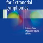 Radiation Therapy for Extranodal Lymphomas