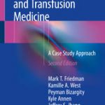 Immunohematology and Transfusion Medicine